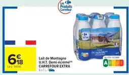 Carrefour Market CARREFOUR EXTRA Lait de Montagne U.H.T. Demi-écrémé offre