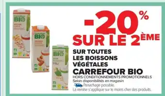 Carrefour Market CARREFOUR BIO Sur toutes les boissons végétales offre