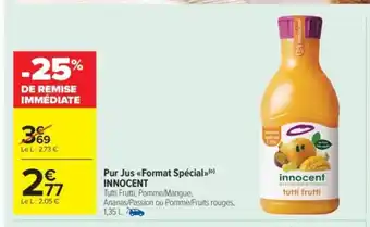 Carrefour Market INNOCENT Pur Jus Format Spécial offre