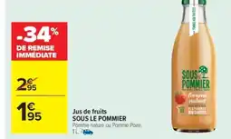 Carrefour Market SOUS LE POMMIER Jus de fruits offre