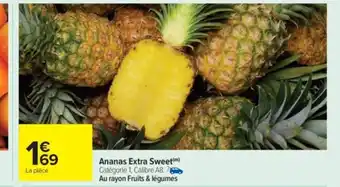 Carrefour Market Ananas Extra Sweet offre