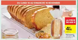 Carrefour Market Gâche tranchée offre