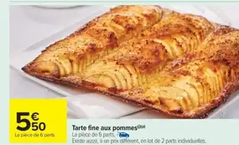 Carrefour Market Tarte fine aux pommes offre