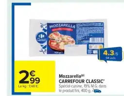 Carrefour Market CARREFOUR CLASSIC Mozzarella offre