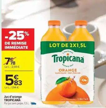 Carrefour Market Jus d'orange TROPICANA offre