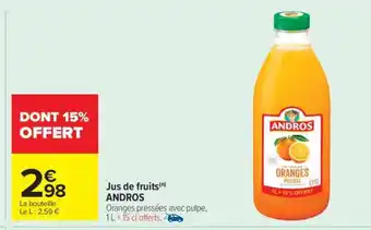 Carrefour Market Jus de Fruits ANDROS offre