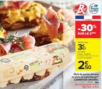 Carrefour Market Œufs de poules élevées en plein air Label Rouge CARREFOUR ORIGINAL offre