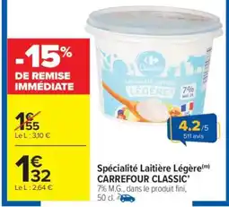 Carrefour Market Spécialité Laitière Légère CARREFOUR CLASSIC’ offre