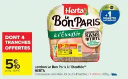 Carrefour Market Jambon Le Bon Paris à l'Etouffée offre