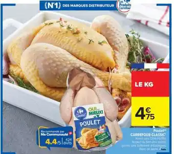 Carrefour Market Poulet Carrefour Classic offre