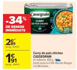 Carrefour Market Curry de pois chiches CASSEGRAIN offre