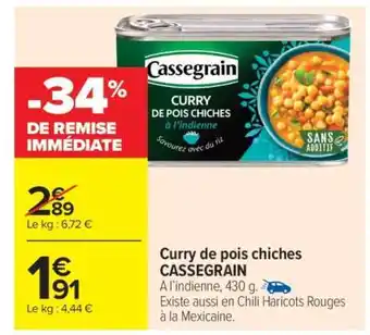 Carrefour Market Curry de pois chiches CASSEGRAIN offre