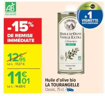 Carrefour Market Huile d’olive bio LA TOURANGELLE offre