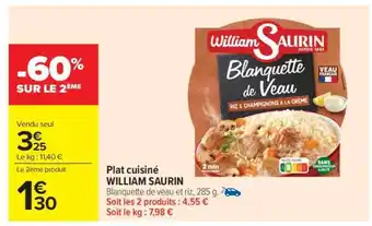 Carrefour Market PLAT CUISINÉ “WILLIAM SAURIN” offre