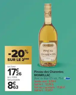 Carrefour Market Pineau des Charentes Monrillac offre
