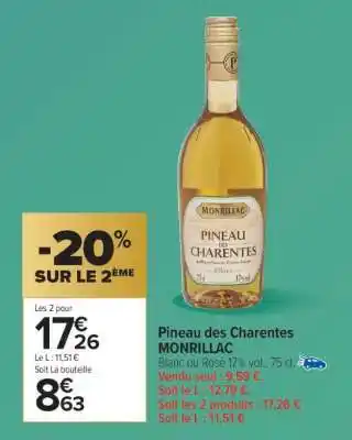Carrefour Market Pineau des Charentes Monrillac offre