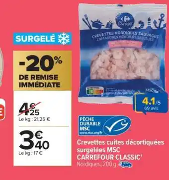 Carrefour Market Crevettes cuites décortiquées surgelées MSC CARREFOUR CLASSIC’ offre