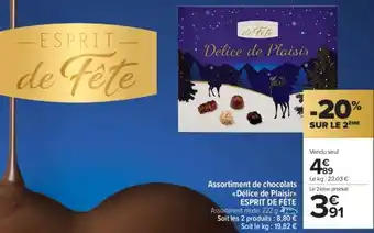 Carrefour Market Assortiment de chocolats Délice de Plaisir ESPRIT DE FÊTE offre