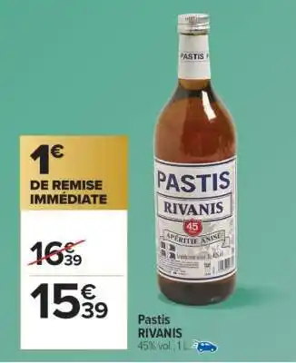 Carrefour Market Pastis RIVANIS offre