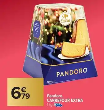Carrefour Market Pandoro CARREFOUR EXTRA offre