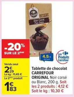 Carrefour Tablette de chocolat CARREFOUR ORIGINAL offre