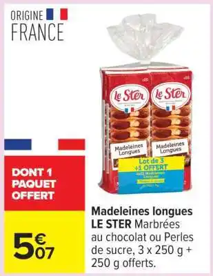 Carrefour Madeleines Longues Le Ster offre