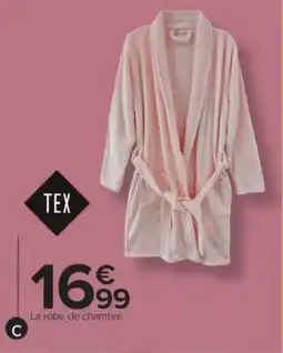 Carrefour La robe de chambre offre