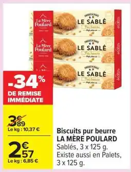 Carrefour BISCUITS PUR BEURRE LA MÈRE POULARD offre