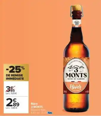 Carrefour Market Bière 3 Monts offre