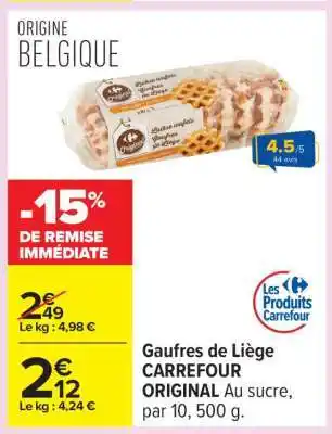 Carrefour Gaufres de Liège CARREFOUR ORIGINAL offre