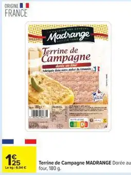 Carrefour Terrine De Campagne Madrange offre