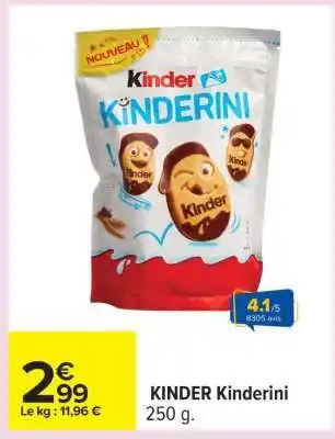 Carrefour KINDER Kinderini offre