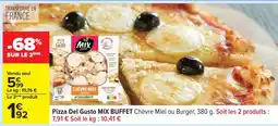 Carrefour Pizza Del Gusto Mix Buffet offre