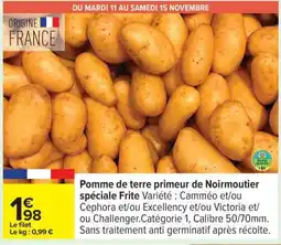 Carrefour Pomme de terre primeur de Noirmoutier spéciale Frite offre
