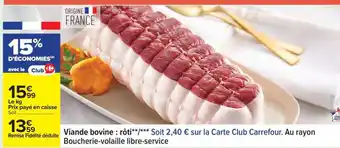 Carrefour Viande Bovine : Rôti offre