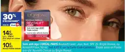 Carrefour Soin anti-âge L'ORÉAL PARIS Revitalift Laser offre