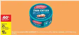 Carrefour MSC SAUPIQUET Thon Entier Nature offre