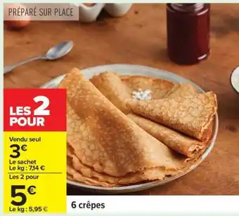 Carrefour 6 crêpes offre