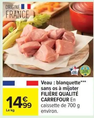 Carrefour Veau : blanquette*/** sans os à mijoter offre