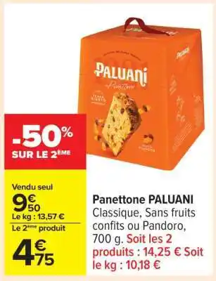 Carrefour Panettone PALUANI offre