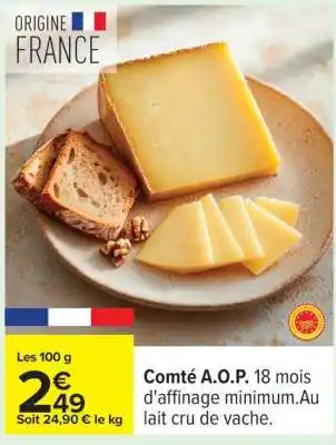 Carrefour Comté A.O.P offre
