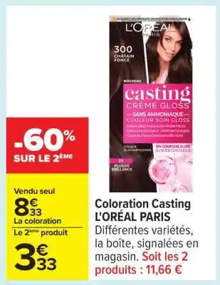 Carrefour Coloration CASTING L'OREAL PARIS offre