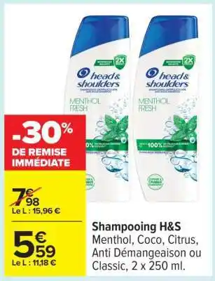 Carrefour Shampooing H&S offre