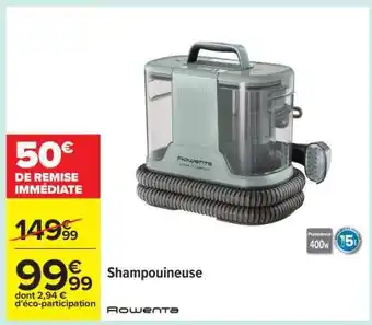 Carrefour Shampouineuse Rowenta offre