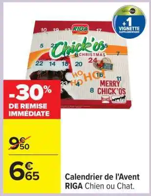 Carrefour Calendrier de l'Avent RIGA Chien ou Chat offre