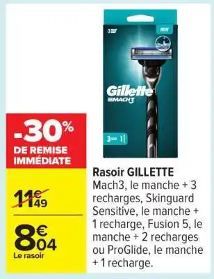 Carrefour RASOIR GILLETTE offre