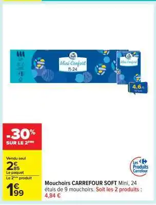 Carrefour Mouchoirs CARREFOUR SOFT Mini offre