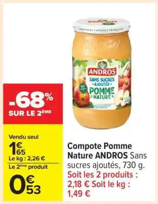 Carrefour Compote Pomme Nature ANDROS offre