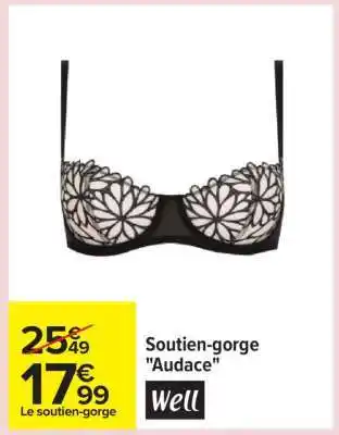 Carrefour Soutien-gorge 'Audace' offre