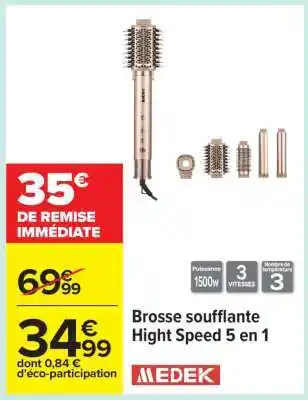 Carrefour Brosse soufflante Hight Speed 5 en 1 offre